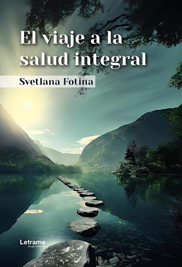 El Viaje a la Salud Integral